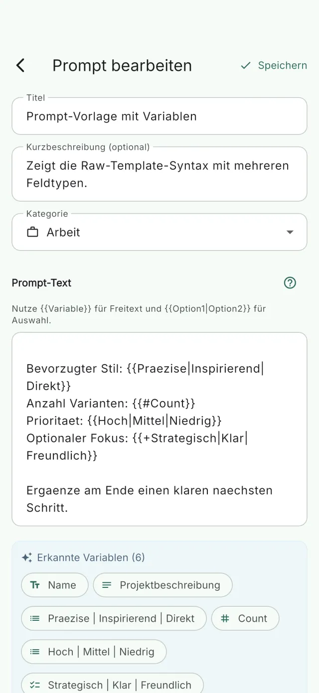 Prompt-Vorlagen-Editor mit {{Variablen}}-Syntax und fünf erkannten Feldtypen